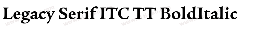 Legacy Serif ITC TT BoldItalic字体转换